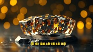 Tài Xỉu 3 Viên Xúc Xắc